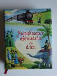 Dmowska Najpiękniejsze opowiadania dla dzieci w sklepie internetowym otoksiazka24.pl