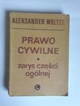 Wolter Prawo cywilne zarys części ogólnej w sklepie internetowym otoksiazka24.pl