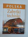 Paweł Zalewski Polska zabytki techniki w sklepie internetowym otoksiazka24.pl