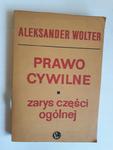 Prawo cywilne zarys części ogólnej Wolter Aleksand w sklepie internetowym otoksiazka24.pl