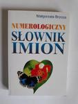 Numerologiczny słownik imion Małgorzata Brzoza w sklepie internetowym otoksiazka24.pl