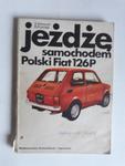 Jeżdżę samochodem Polski Fiat 126p Klimecki w sklepie internetowym otoksiazka24.pl