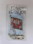 Fraszki z rządłem od Reja do Sztaudyngera w sklepie internetowym otoksiazka24.pl