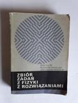 Zbiór zadań z fizyki z rozwiązaniami Kalisz w sklepie internetowym otoksiazka24.pl
