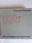 Od Narmera do Kleopatry Francois Daumas w sklepie internetowym otoksiazka24.pl