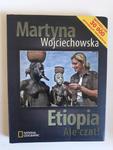 Etiopia Ale czat Martyna Wojciechowska w sklepie internetowym otoksiazka24.pl