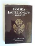 Polska Jagiellonów 1386 1572 w sklepie internetowym otoksiazka24.pl
