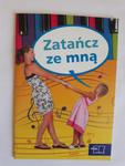 Zatańcz ze mną Wiesława Żaba-Żabińska + CD w sklepie internetowym otoksiazka24.pl