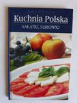 Kuchnia Polska sałatki surówki Monika Stefaniak w sklepie internetowym otoksiazka24.pl
