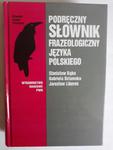 Podręczny słownik frazeologiczny języka polskiego w sklepie internetowym otoksiazka24.pl