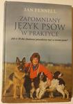 Zapomniany język psów w praktyce Jan Fennell w sklepie internetowym otoksiazka24.pl