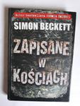 Zapisane w kościach Simon Beckett w sklepie internetowym otoksiazka24.pl