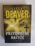 Przydrożne krzyże Jeffery Deaver w sklepie internetowym otoksiazka24.pl