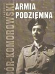 BÓR KOMOROWSKI ARMIA PODZIEMNA STAN BDB FAKTURA w sklepie internetowym otoksiazka24.pl