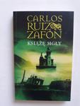 Książę Mgły Carlos Ruiz Zafon wydanie 1 w sklepie internetowym otoksiazka24.pl