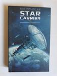 Star Carrier Tom 1 Pierwsze uderzenie Ian Douglas w sklepie internetowym otoksiazka24.pl