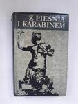 Z pieśnią i karabinem pieśni partyzanckie i okupac w sklepie internetowym otoksiazka24.pl