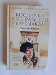 Kochanka królewskiego rzeźbiarza Victoria Gische w sklepie internetowym otoksiazka24.pl