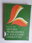 Metoda problemowa w nauczaniu literatury Łojek w sklepie internetowym otoksiazka24.pl