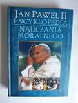 Jan Paweł II encyklopedia nauczania moralnego w sklepie internetowym otoksiazka24.pl