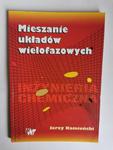 Mieszanie układów wielofazowych Jerzy Kamieński w sklepie internetowym otoksiazka24.pl