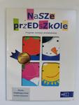 Nasze przedszkole program edukacji przedszkolnej w sklepie internetowym otoksiazka24.pl