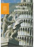 Włochy północne Wszystkie drogi prowadzą do Rzymu w sklepie internetowym otoksiazka24.pl