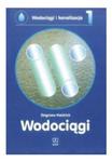 Wodociągi i kanalizacja Część 1 Wodociągi Heidrich w sklepie internetowym otoksiazka24.pl