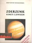 ZIOŁKOWSKI ZDERZENIE KOMETY Z JOWISZEM FAKTURA w sklepie internetowym otoksiazka24.pl