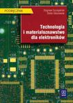 Technologia i materiałoznawstwo dla elektroników w sklepie internetowym otoksiazka24.pl