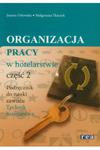 Organizacja pracy w hotelarstwie część 2 Orłowska w sklepie internetowym otoksiazka24.pl