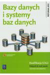 Bazy danych i systemy baz danych Podręcznik Domka w sklepie internetowym otoksiazka24.pl