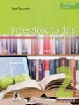 Przeszłość to dziś 2 Podręcznik Część 1 Literatura w sklepie internetowym otoksiazka24.pl