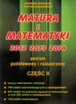 Matura z matematyki 2012 2013 2014 podst rozszerz w sklepie internetowym otoksiazka24.pl