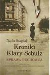 Kroniki Klary Schulz Sprawa pechowca Nadia Szagdaj w sklepie internetowym otoksiazka24.pl