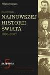 Słownik najnowszej historii świata 1900-2007 Tom 5 w sklepie internetowym otoksiazka24.pl