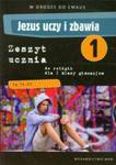Jezus uczy i zbawia 1 Zeszyt ćwiczeń religia w sklepie internetowym otoksiazka24.pl
