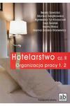 Hotelarstwo Część 2 Organizacja pracy Tom 2 w sklepie internetowym otoksiazka24.pl