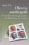 Obrzeża autobiografii O współczesnym pisarstwie FV w sklepie internetowym otoksiazka24.pl