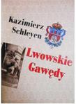 Lwowskie gawędy Kazimierz Schleyen w sklepie internetowym otoksiazka24.pl