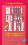 Nie zjadaj cukierka od razu Joachim de Posada w sklepie internetowym otoksiazka24.pl