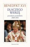 Dlaczego wierzę Benedykt XVI w sklepie internetowym otoksiazka24.pl