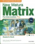 New Matura Matrix Pre-Intermediate Plus Student's w sklepie internetowym otoksiazka24.pl