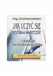 Jak uczyć się szybko i skutecznie i dostać się na w sklepie internetowym otoksiazka24.pl