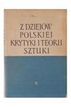 Z dziejów polskiej krytyki i teorii sztuki tom 2 w sklepie internetowym otoksiazka24.pl