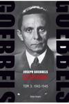 Goebbels Dzienniki Tom 3 1943-1945 Joseph Goebbels w sklepie internetowym otoksiazka24.pl