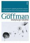 Instytucje totalne Erving Goffman w sklepie internetowym otoksiazka24.pl