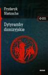 Dytyramby dionizyjskie Fryderyk Nietzsche w sklepie internetowym otoksiazka24.pl