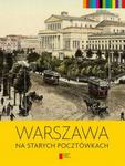Warszawa na starych pocztówkach Jerzy Majewski w sklepie internetowym otoksiazka24.pl