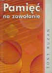 Pamięć na zawołanie Tony Buzan w sklepie internetowym otoksiazka24.pl